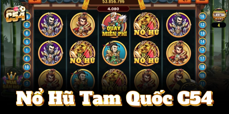 Chiến thuật thông minh, Nổ Hũ Tam Quốc dễ dàng